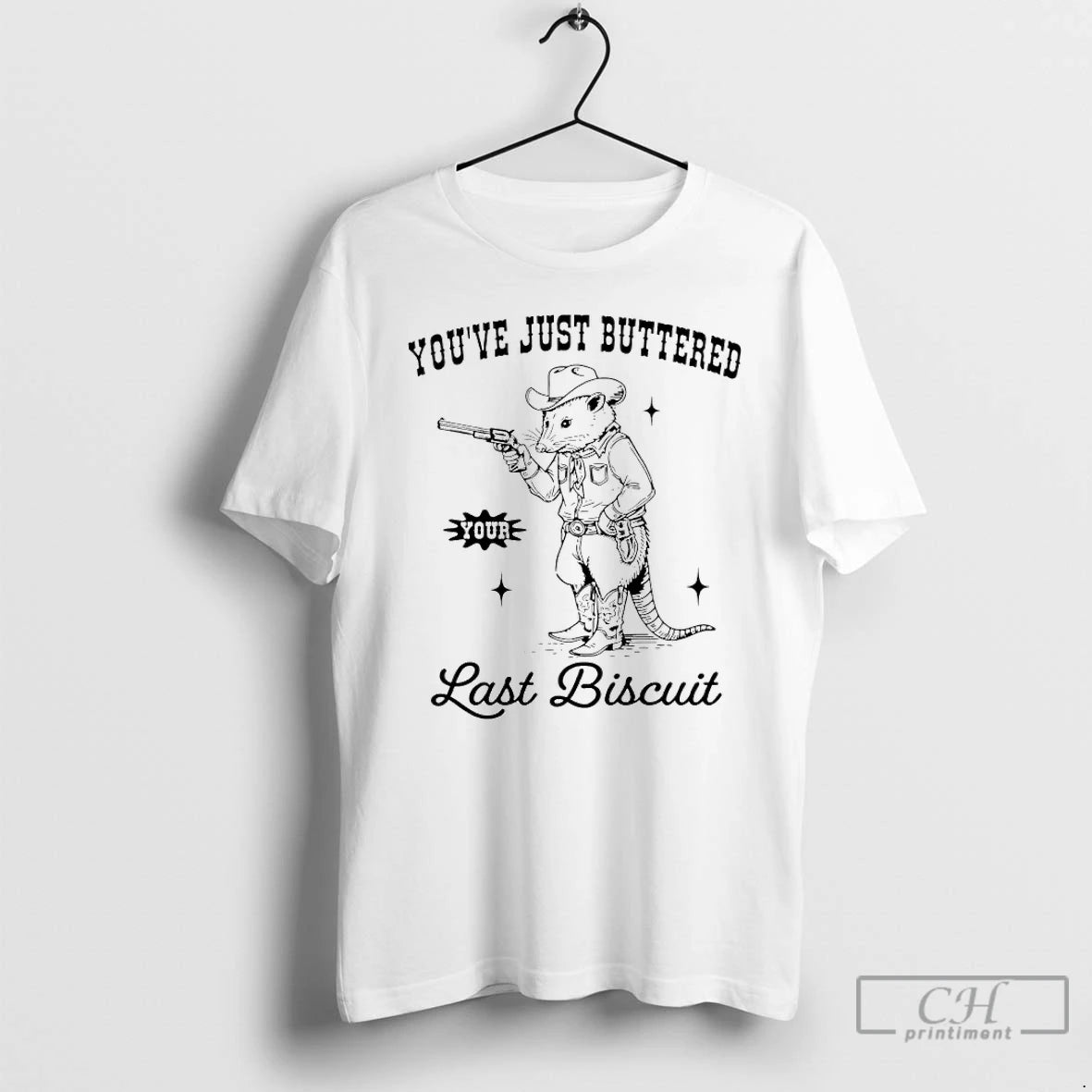 Classic Cowboy Possum Youve Just Buttered Your Last Biscuit T-Shirts, Hoodie, Sweatshirt | AU01DripNestTees.com