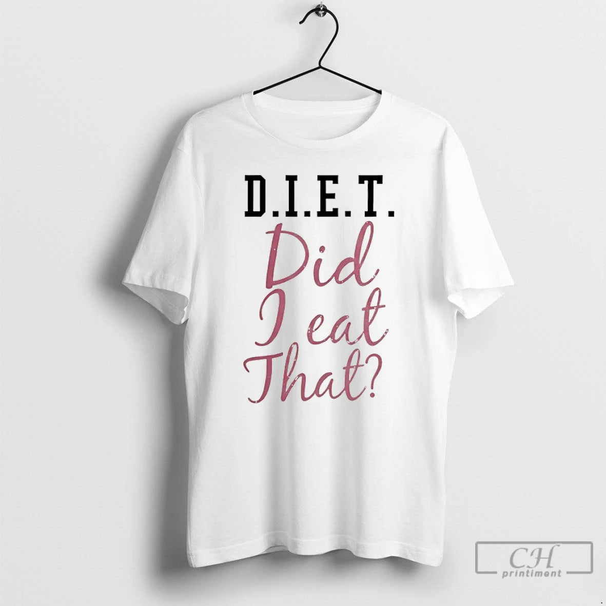 Classic Diet Did I Eat That T-Shirts, Hoodie, Sweatshirt | AU01DripNestTees.com