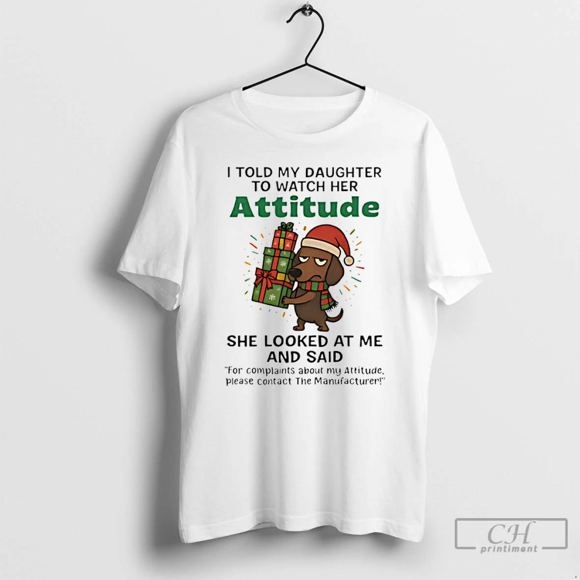 Classic Dachshund I Told My Daughter To Watch Her Attitude Christmas T-Shirts, Hoodie, Sweatshirt | AU01DripNestTees.com