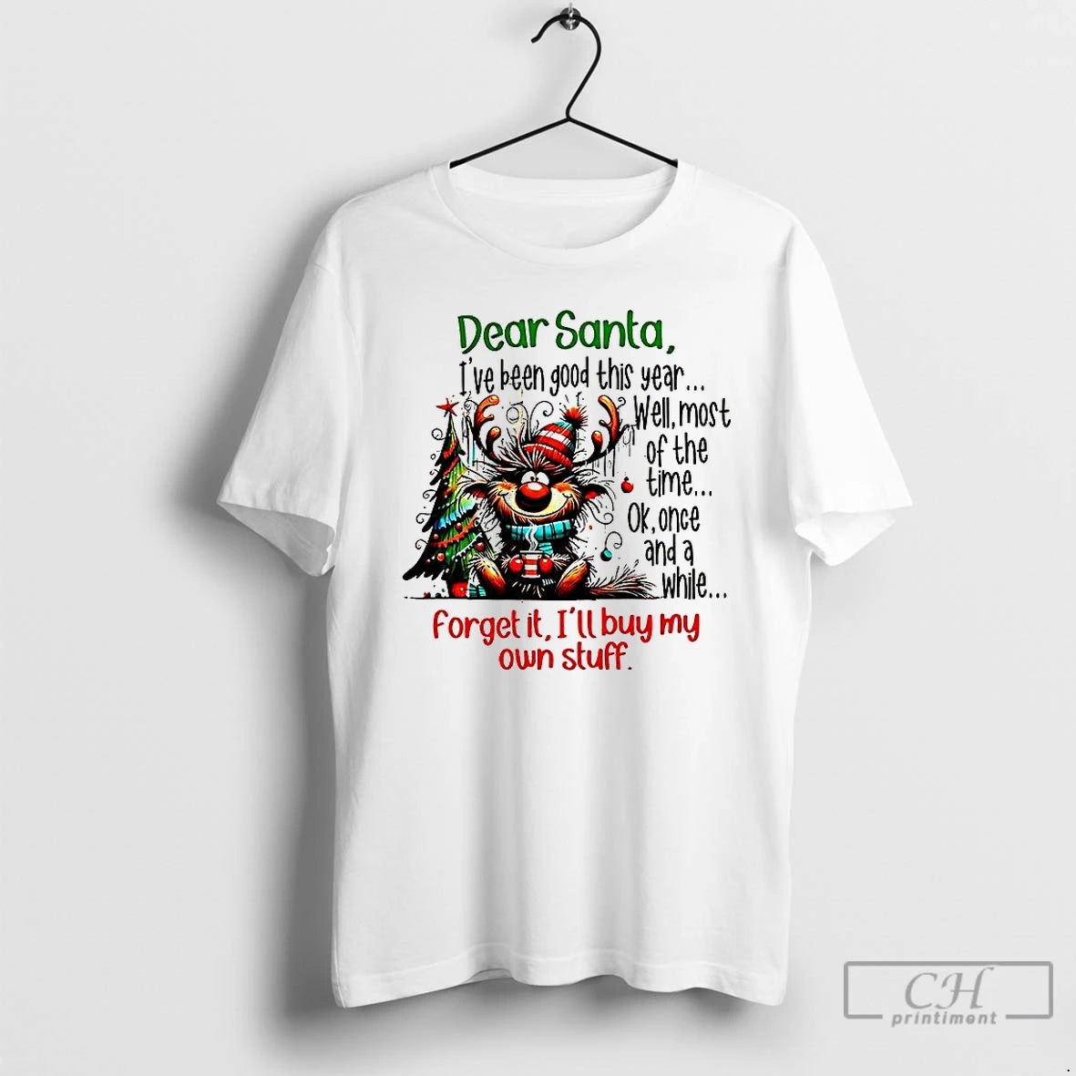 Classic Dear Santa Ive Been Good This Year Well Most Of The Time Christmas T-Shirts, Hoodie, Sweatshirt