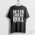 Classic Death By Rock Roll New T-Shirts, Hoodie, Sweatshirt | AU01DripNestTees.com