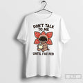 Classic Demogorgon Coffee Monster Dont Talk To Me Until Ive Fed T-Shirts, Hoodie, Sweatshirt | AU01DripNestTees.com