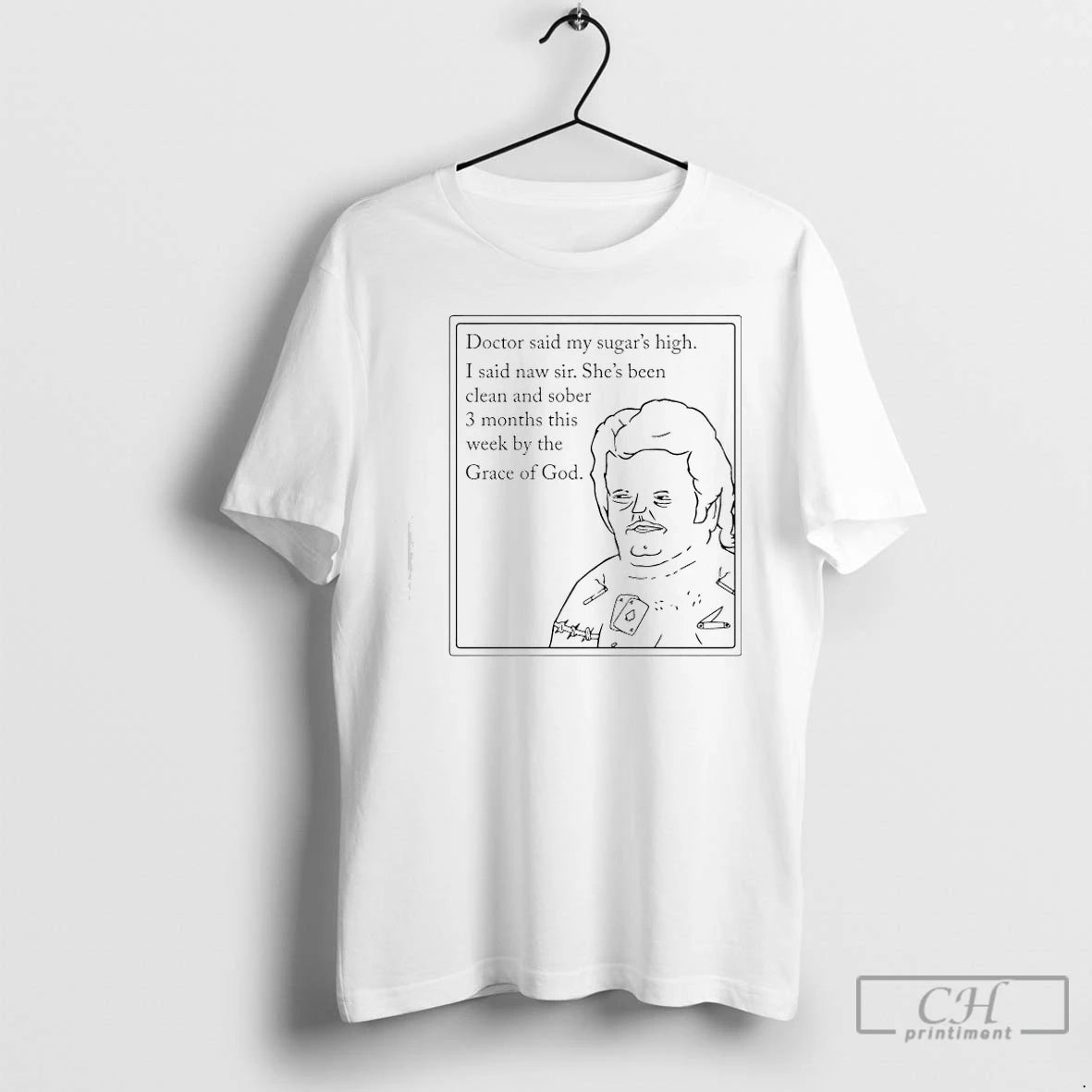 Classic Doctor Said My Sugars High Shes Been Clean And Sober 3 Months This Week T-Shirts, Hoodie, Sweatshirt