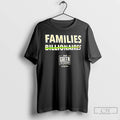 Classic Families Billionaires Jeri Green Slogan T-Shirts, Hoodie, Sweatshirt | AU01DripNestTees.com