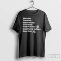 Classic Formula 1 Monday Tuesday Wednesday Thursday Free Practice Qualifying Race Day T Shirts Sweater Hoodie, Sweatshirt