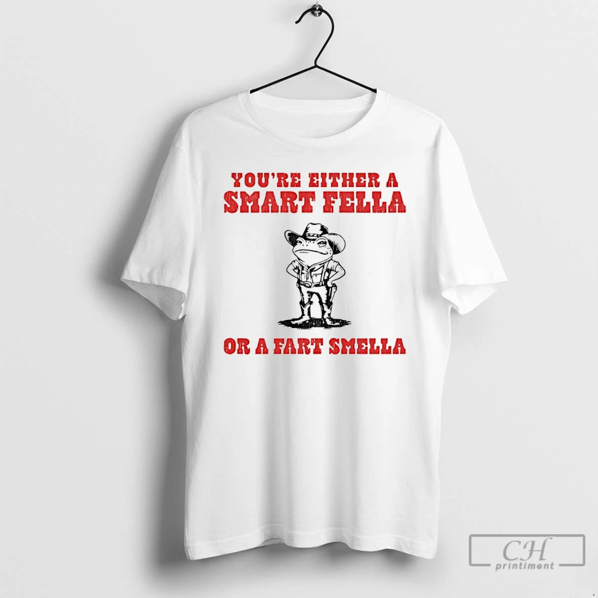 Classic Frog Cowboy Youre Either A Smart Fella Or A Fart Smella T Shirts Sweater Hoodie, Sweatshirt | AU01DripNestTees.com