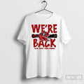 Classic Georgia Bulldogs Were Back How Bout Them Dawgs College Football Playoff 2025 T Shirts Hoodie, Sweatshirt