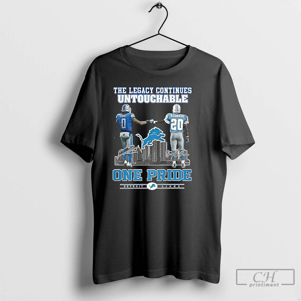 Classic Gibbs And Sanders Detroit Lions One Pride The Legacy Continues Untouchable 2025 T Shirts Hoodie, Sweatshirt
