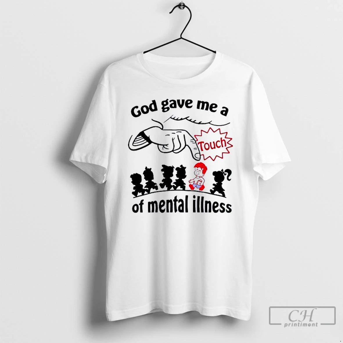 Classic God Gave Me A Touch Of Mental Illness T-Shirts, Hoodie, Sweatshirt | AU01DripNestTees.com