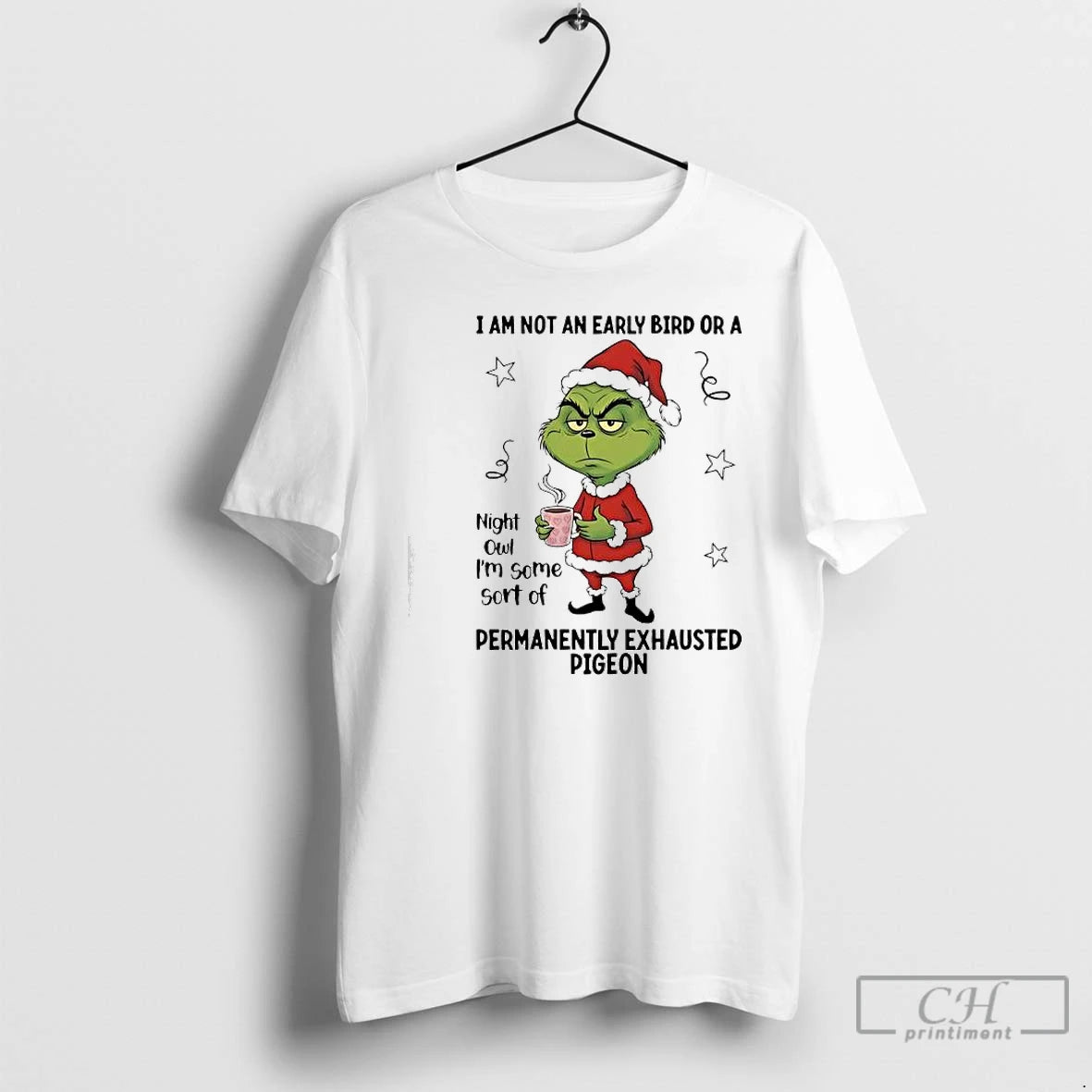 Classic Grinch I Am Not An Early Bird Or A Night Owl Im Some Sort T-Shirts, Hoodie, Sweatshirt | AU01DripNestTees.com
