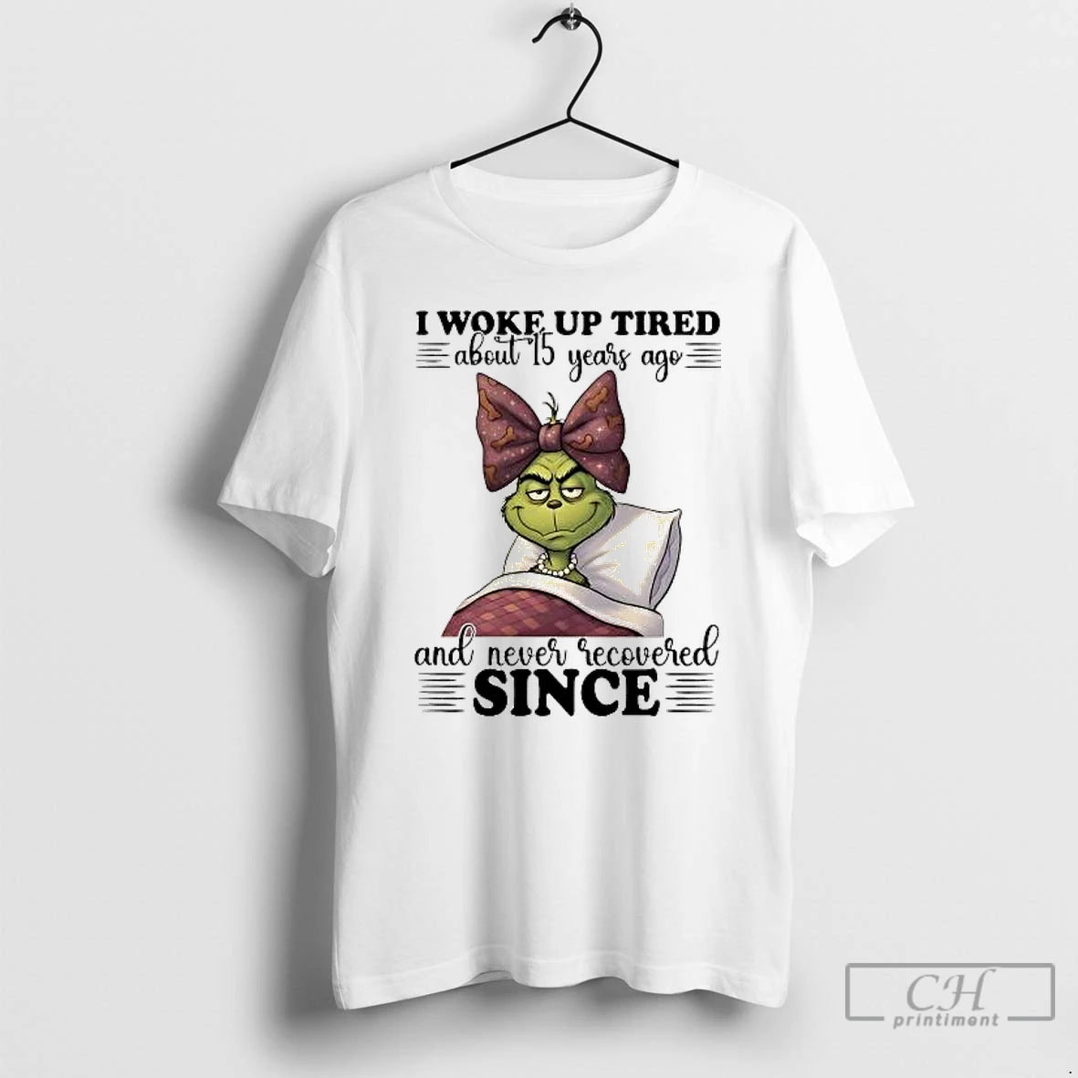 Classic Grinch I Woke Up Tired About 15 Years Ago And Never Recovered Since T-Shirts, Hoodie, Sweatshirt