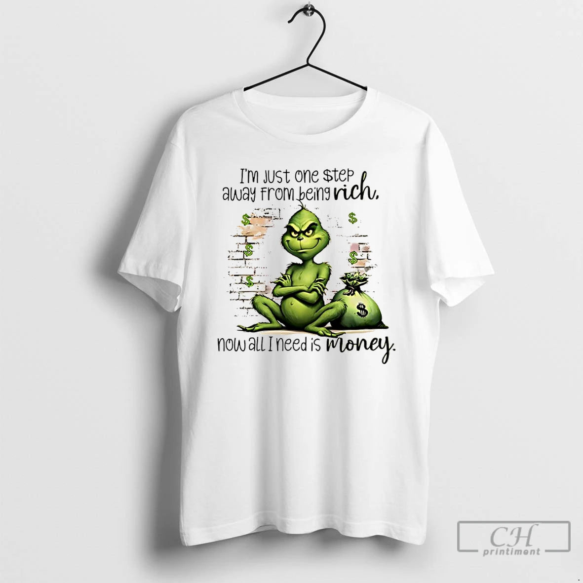 Classic Grinch Im Just One Step Away From Being Rich Now All I Need Is T-Shirts, Hoodie, Sweatshirt | AU01DripNestTees.com
