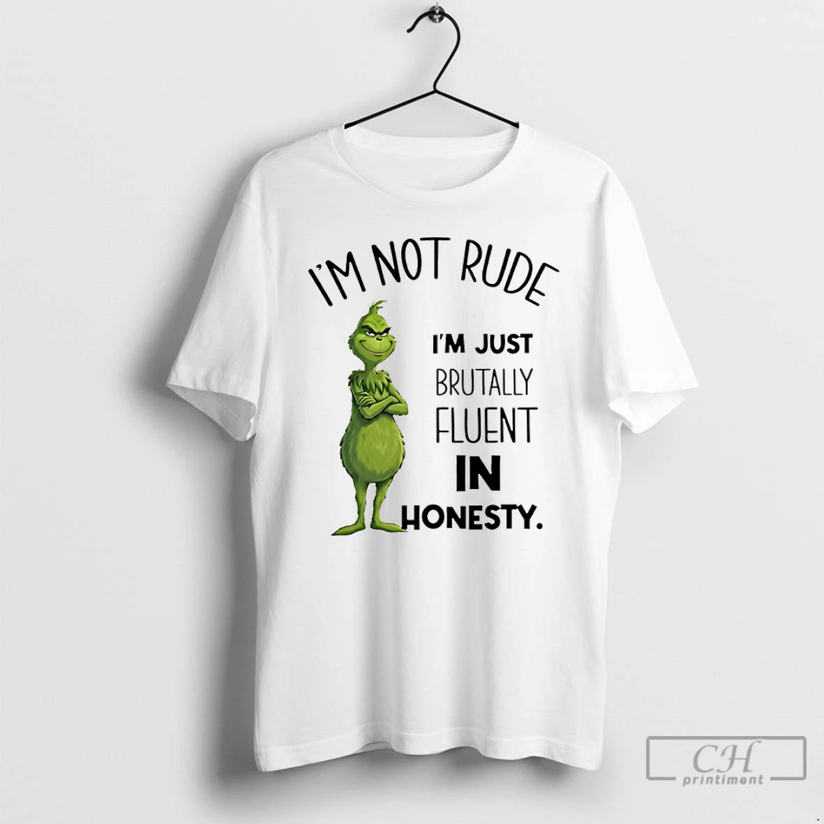 Classic Grinch Im Not Rude Im Just Brutally Fluent In Honesty T-Shirts, Hoodie, Sweatshirt | AU01DripNestTees.com