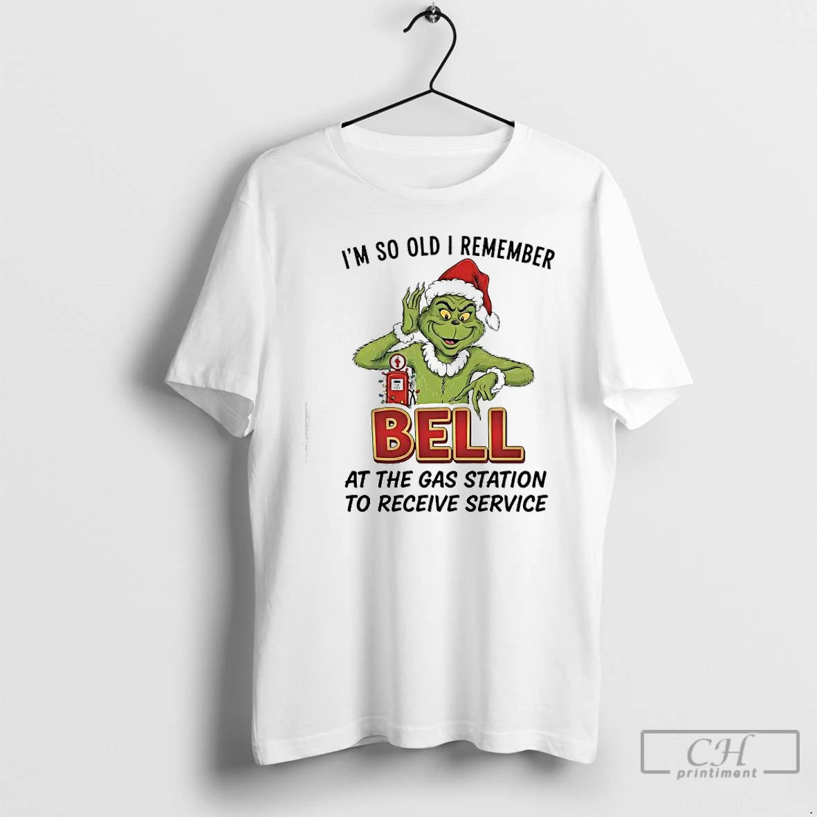 Classic Grinch Santa Im So Old I Remember Driving Over The Bell At The Gas T-Shirts, Hoodie, Sweatshirt