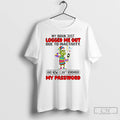 Classic Grinch Santa My Brain Just Logged Me Out Due To Inactivity And Now T-Shirts, Hoodie, Sweatshirt
