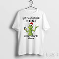 Classic Grinch Santa Yes Im A Member Of Csi Cant Stand Idiots Christmas T Shirts Hoodie, Sweatshirt | AU01DripNestTees.com