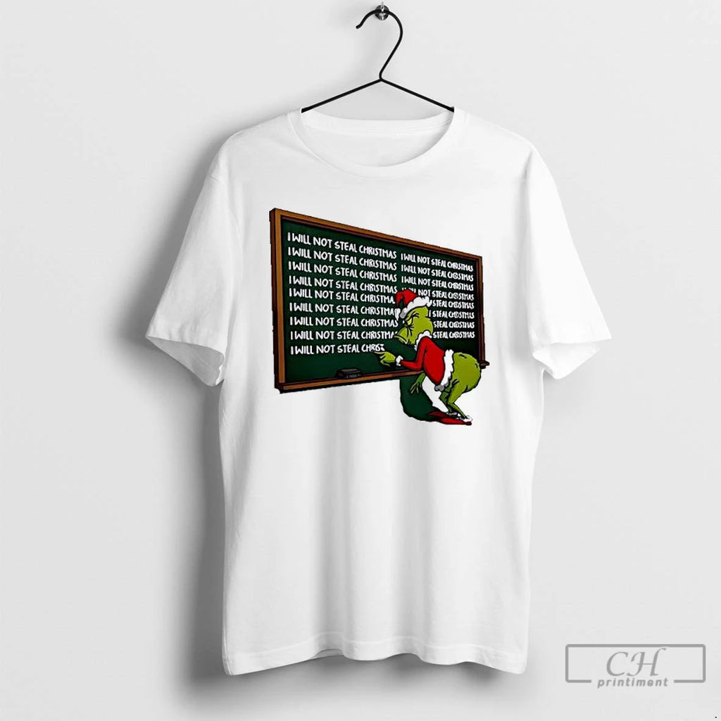 Classic Grinch Copied Punishment I Will Not Steal Christmas T-Shirts, Hoodie, Sweatshirt | AU01DripNestTees.com