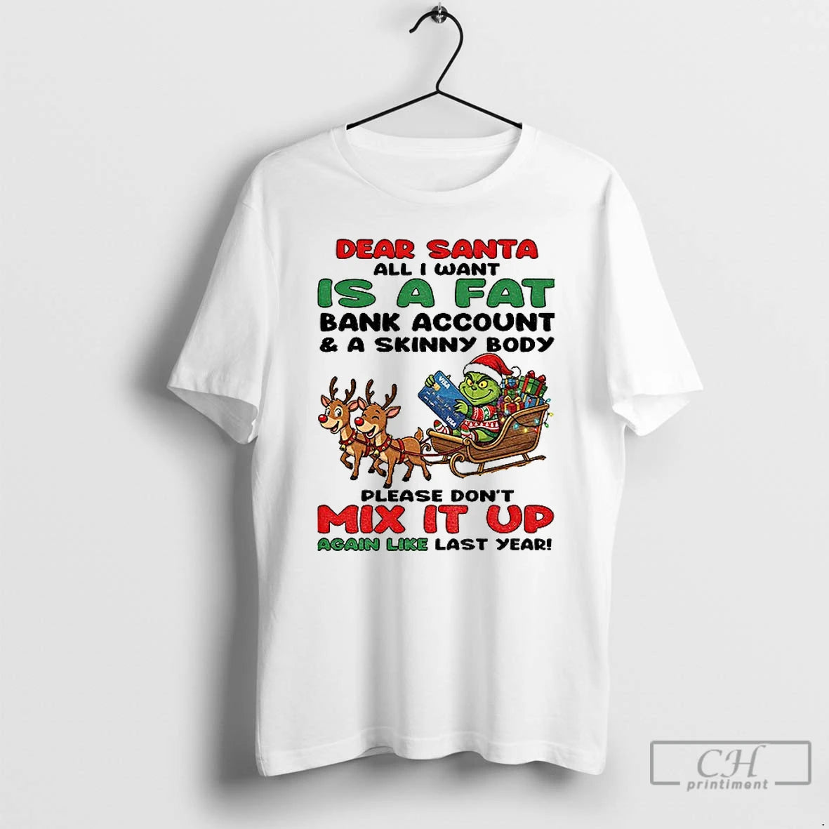 Classic Grinch Dear Santa All I Want Is A Fat Bank Account And A Skinny T-Shirts, Hoodie, Sweatshirt | AU01DripNestTees.com