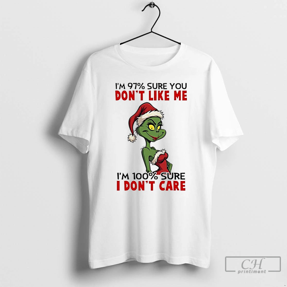 Classic Grinch Girl Santa Im 97 Sure You Dont Like Me Im 100 Sure T-Shirts, Hoodie, Sweatshirt | AU01DripNestTees.com