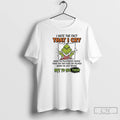 Classic Grinch I Hate The Fact That I Cry Not To Kill Them T Shirts Hoodie, Sweatshirt | AU01DripNestTees.com