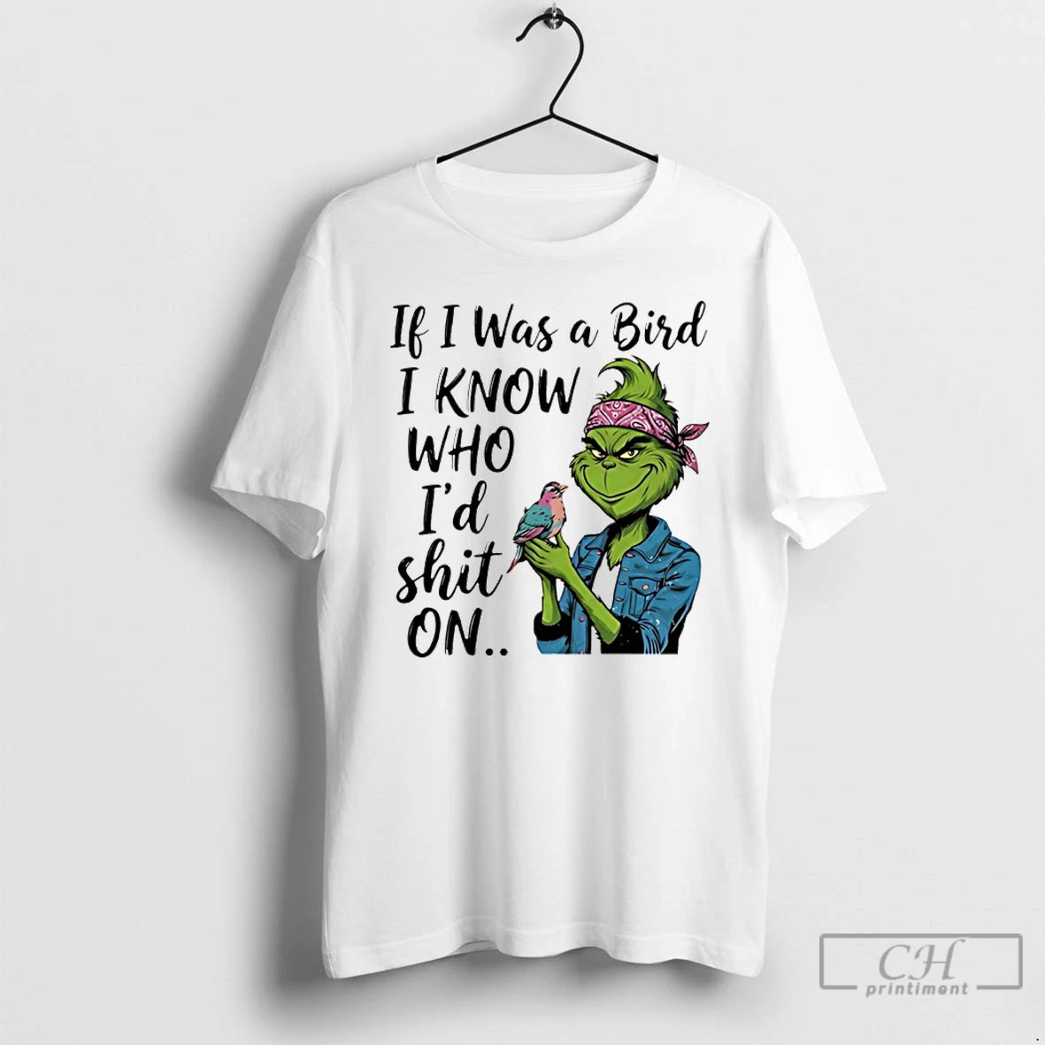 Classic Grinch If I Was A Bird I Know Who Id Shit On T Shirts Hoodie, Sweatshirt | AU01DripNestTees.com