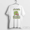 Classic Grinch Im Awake Im Getting Up Loadingcomplete Getting Up Failedplease Try Again Later T-Shirts, Hoodie, Sweatshirt