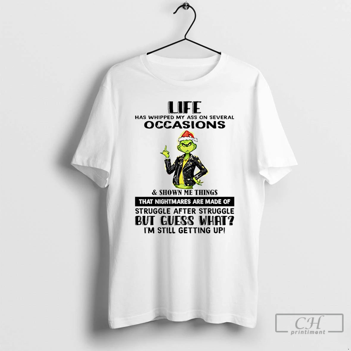 Classic Grinch Life Has Whipped My Ass On Several Occasions Shown Me Things T Shirts Hoodie, Sweatshirt