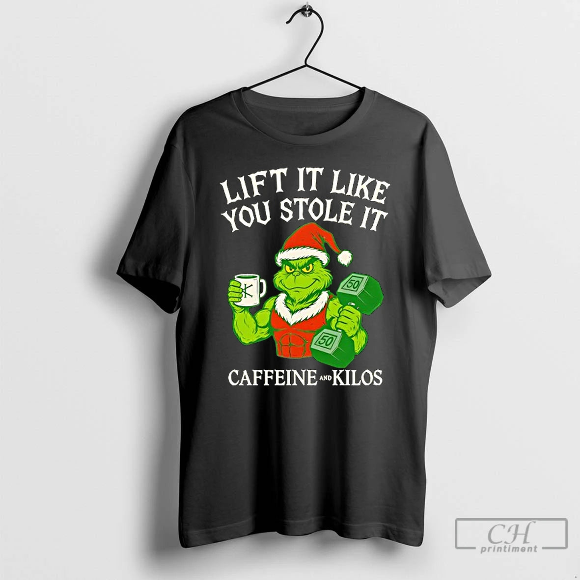 Classic Grinch Lift It Like You Stole It Caffeine And Kilos T-Shirts, Hoodie, Sweatshirt | AU01DripNestTees.com