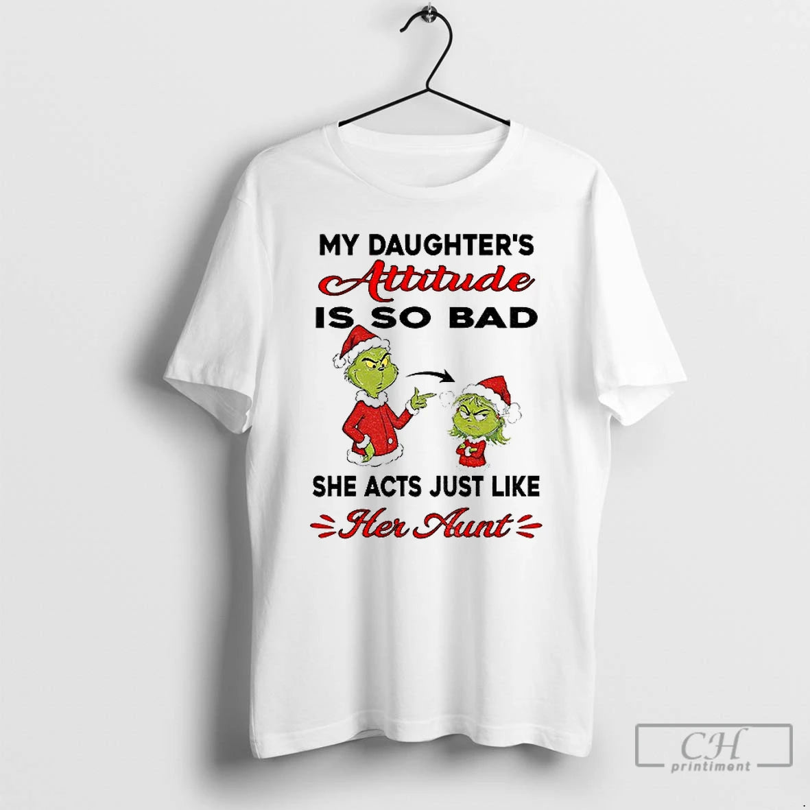 Classic Grinch My Daughters Attitude Is So Bad She Acts Just Like Her Aunt Christmas T-Shirts, Hoodie, Sweatshirt