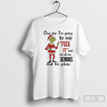 Classic Grinch One Day Im Going To Say Fuck 11 And Let All My Demons T-Shirts, Hoodie, Sweatshirt | AU01DripNestTees.com