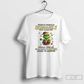 Classic Grinch People Should Seriously Stop Expecting T-Shirts, Hoodie, Sweatshirt | AU01DripNestTees.com