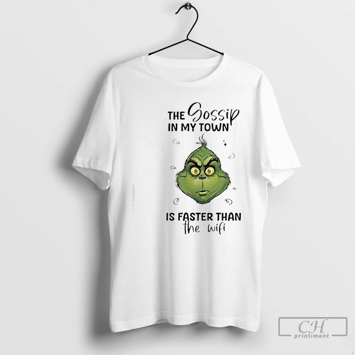 Classic Grinch The Gossip In My Town Is Faster Than The Wifi T Shirts Sweater Hoodie, Sweatshirt | AU01DripNestTees.com