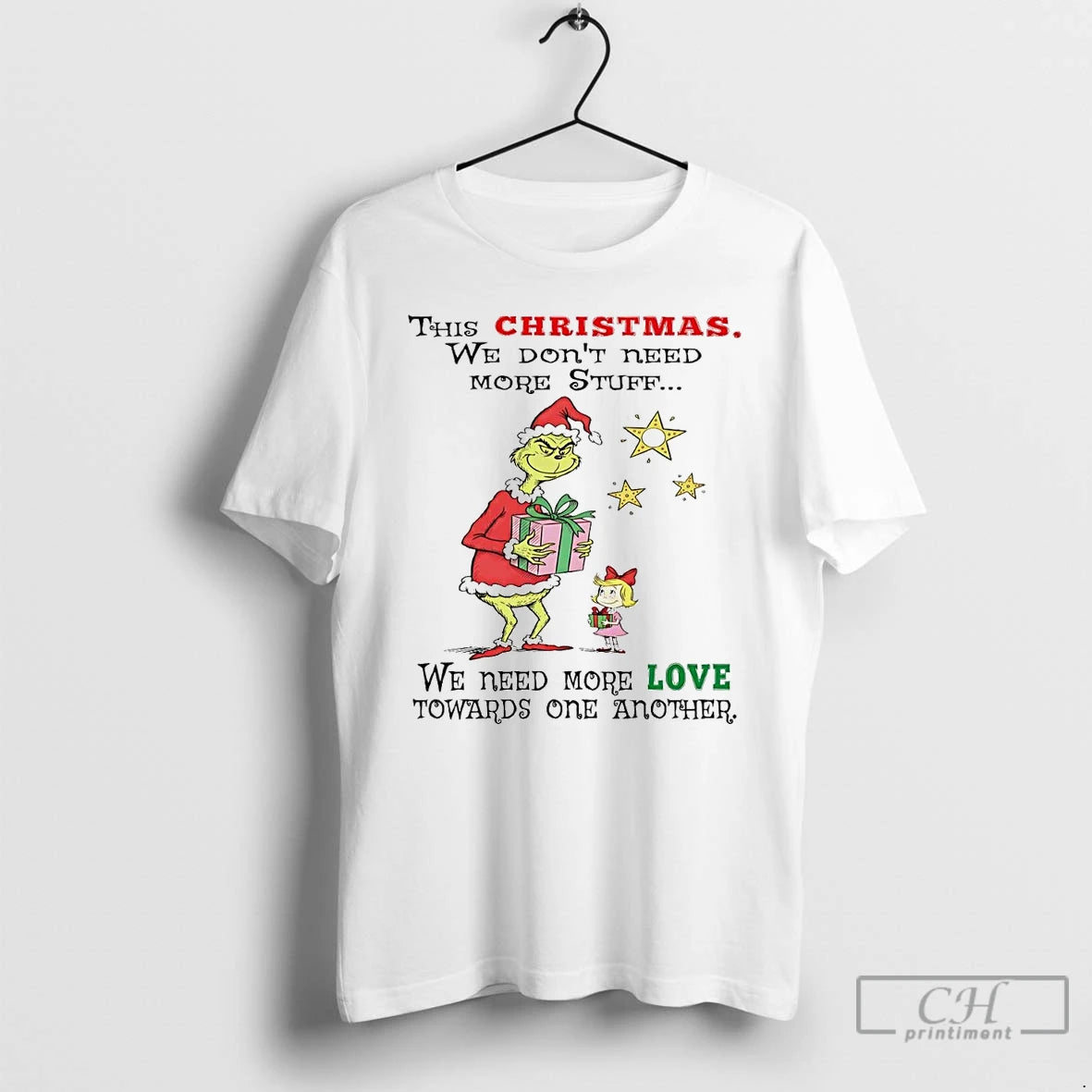 Classic Grinch This Christmas We Dont Need More Stuff We Need More Love T Shirts Hoodie, Sweatshirt | AU01DripNestTees.com