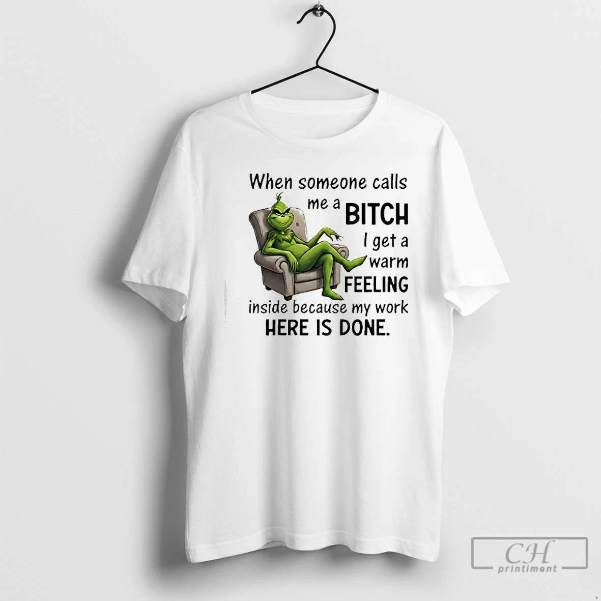 Classic Grinch When Someone Calls Me A Bitch Here Is Done T-Shirts, Hoodie, Sweatshirt | AU01DripNestTees.com