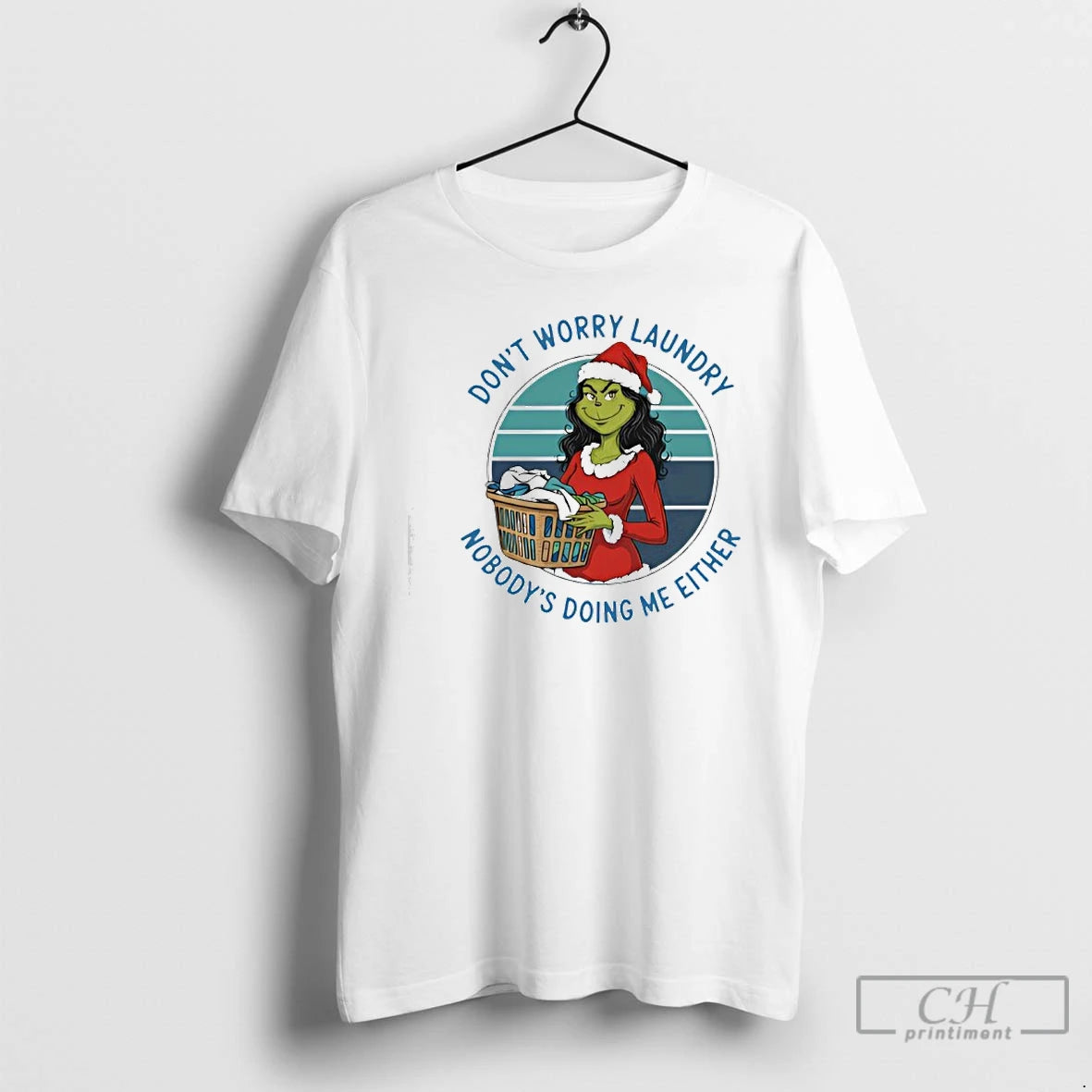 Classic Grinch Worry Dont Laundry Nobodys Doing Me Either T-Shirts, Hoodie, Sweatshirt | AU01DripNestTees.com