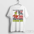 Classic Grinch Yall Better Enjoy Your 20s 30s And 40s Come On Christmas T Shirts Hoodie, Sweatshirt | AU01DripNestTees.com