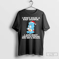 Classic Grumpy Bear I Dont Have A Bad Temper I Just Dont Tolerate Fucking T-Shirts, Hoodie, Sweatshirt | AU01DripNestTees.com