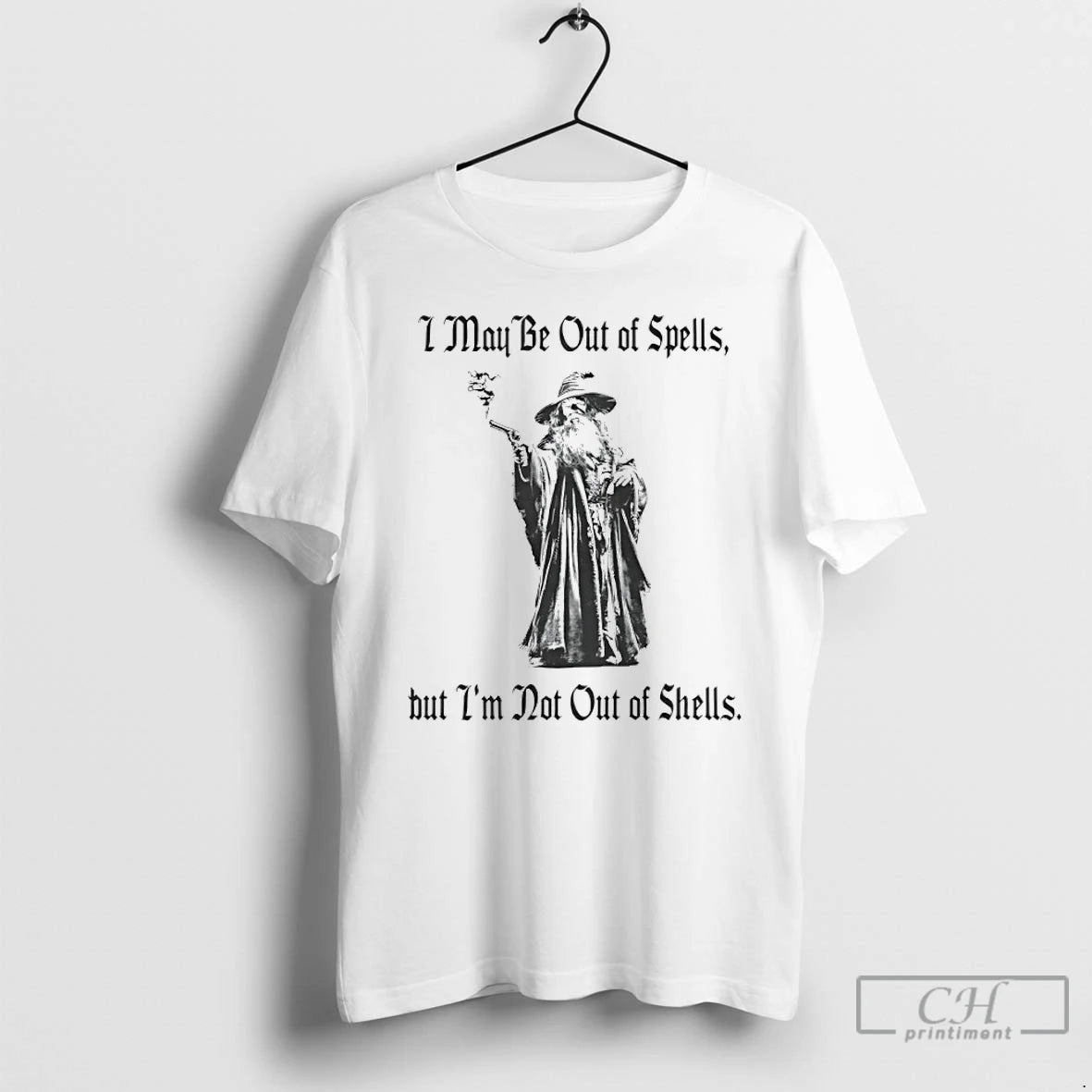 Classic Gun Wizard I May Be Out Of Spells But Im Not Out Of Shells T-Shirts, Hoodie, Sweatshirt | AU01DripNestTees.com