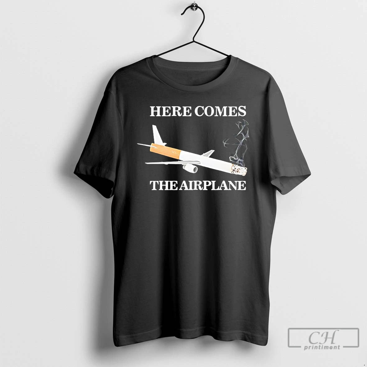 Classic Here Comes The Airplane Cigarette Meme T-Shirts, Hoodie, Sweatshirt | AU01DripNestTees.com