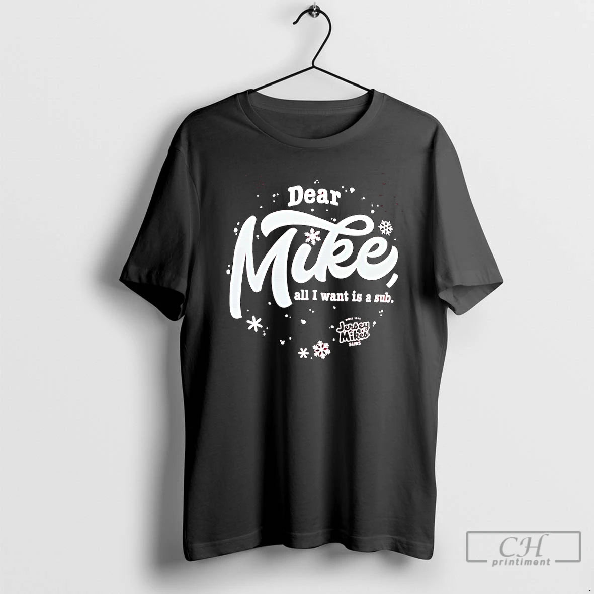 Classic Holiday Dear Jersey Mikes All I Want Is A Sub T-Shirts, Hoodie, Sweatshirt | AU01DripNestTees.com