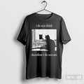 Classic I Do Not Think Therefore I Do Not Am Black Cat T Shirts Sweater Hoodie, Sweatshirt | AU01DripNestTees.com