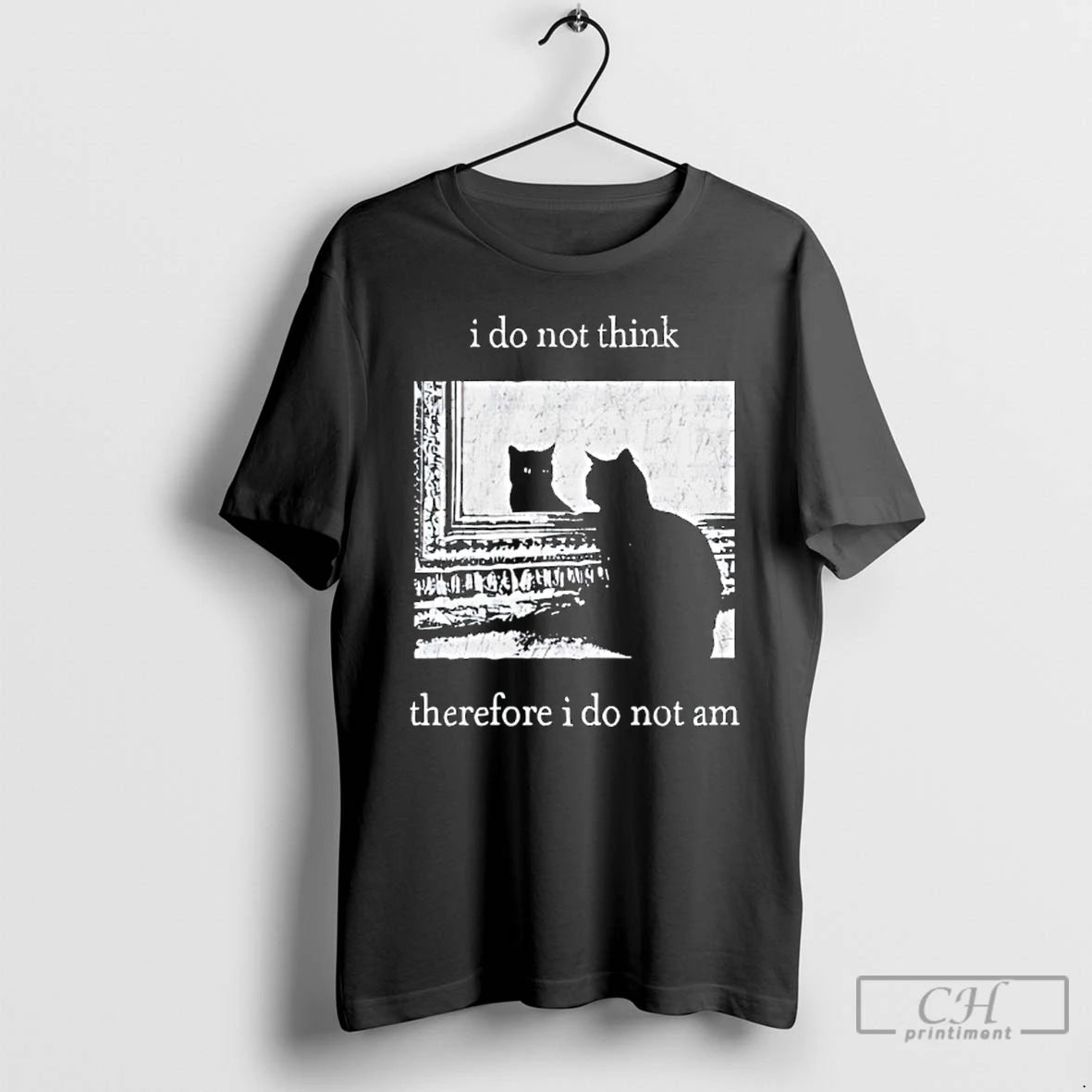 Classic I Do Not Think Therefore I Do Not Am Black Cat T Shirts Sweater Hoodie, Sweatshirt | AU01DripNestTees.com