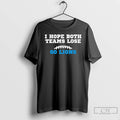 Classic I Hope Both Teams Lose Go Lions T-Shirts, Hoodie, Sweatshirt | AU01DripNestTees.com