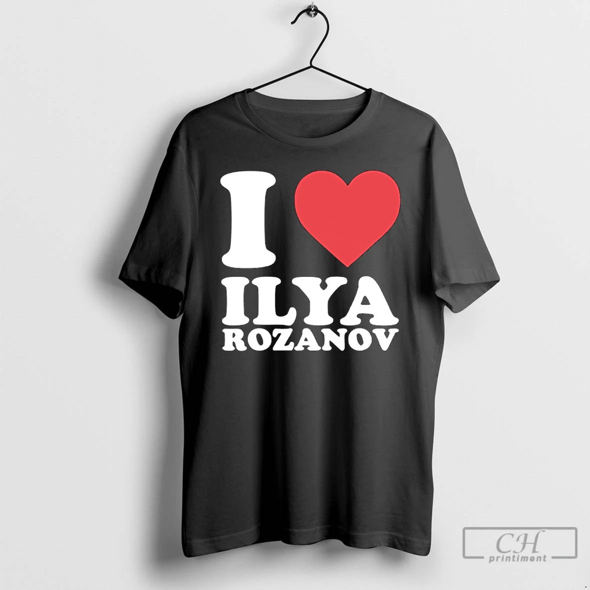 Classic I Love Ilya Rozanov T-Shirts, Hoodie, Sweatshirt | AU01DripNestTees.com