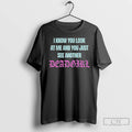 Classic I Know You Look At Me And You Just See Another T Shirts Sweater Hoodie, Sweatshirt | AU01DripNestTees.com