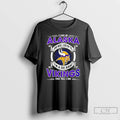 Classic I Live In Alaska And Win Lose Or Tie Im A Die Hard Vikings T-Shirts, Hoodie, Sweatshirt | AU01DripNestTees.com