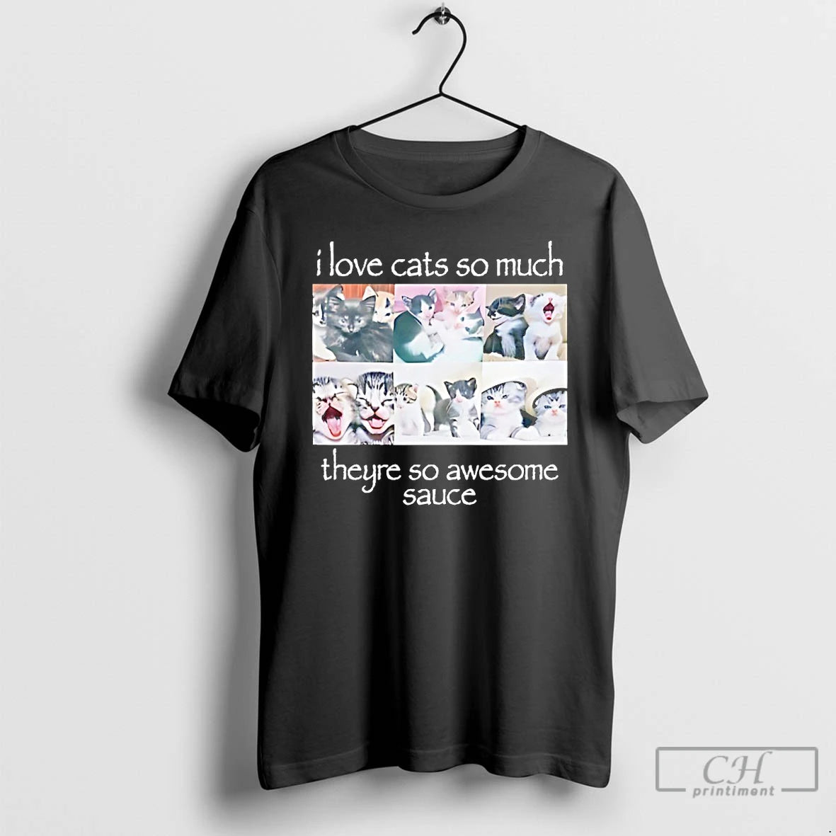 Classic I Love Cats So Much Theyre So Awesome Sauce T-Shirts, Hoodie, Sweatshirt | AU01DripNestTees.com