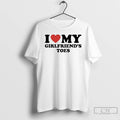 Classic I Love My Girlfriends Toes T-Shirts, Hoodie, Sweatshirt | AU01DripNestTees.com