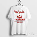 Classic I Survived The Clam Chowder At The Lexus T-Shirts, Hoodie, Sweatshirt | AU01DripNestTees.com
