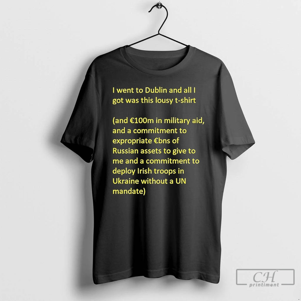 Classic I Went To Dublin And All I Got Was This Lousy And E100m In T-Shirts, Hoodie, Sweatshirt | AU01DripNestTees.com